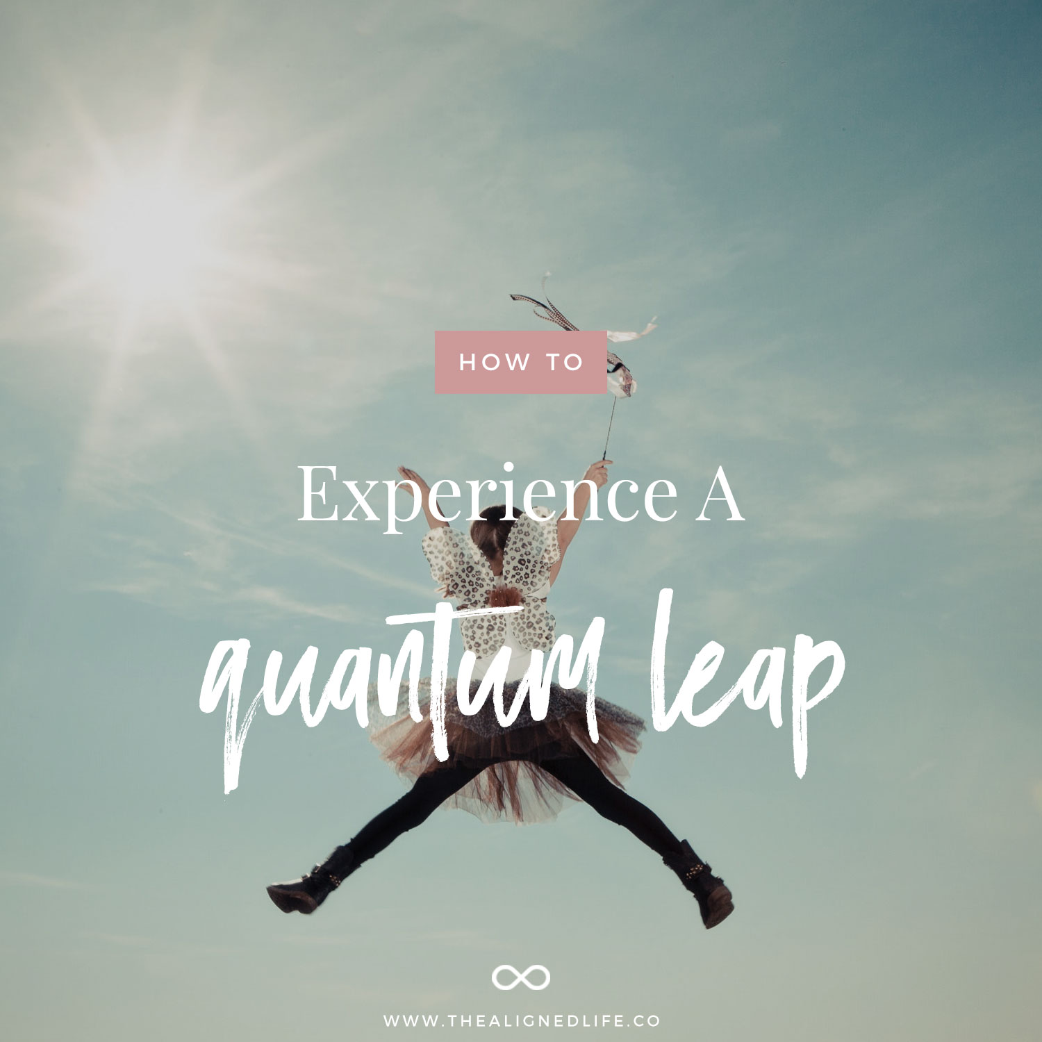Quantum Leap Manifestation